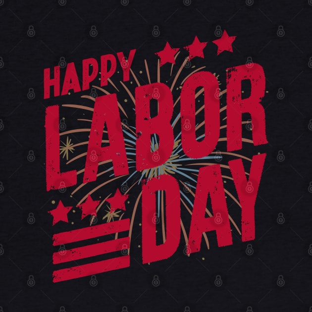 Happy Labor Day by PatBelDesign